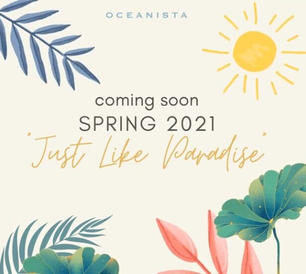 Oceanista Spring 2021 Spoilers