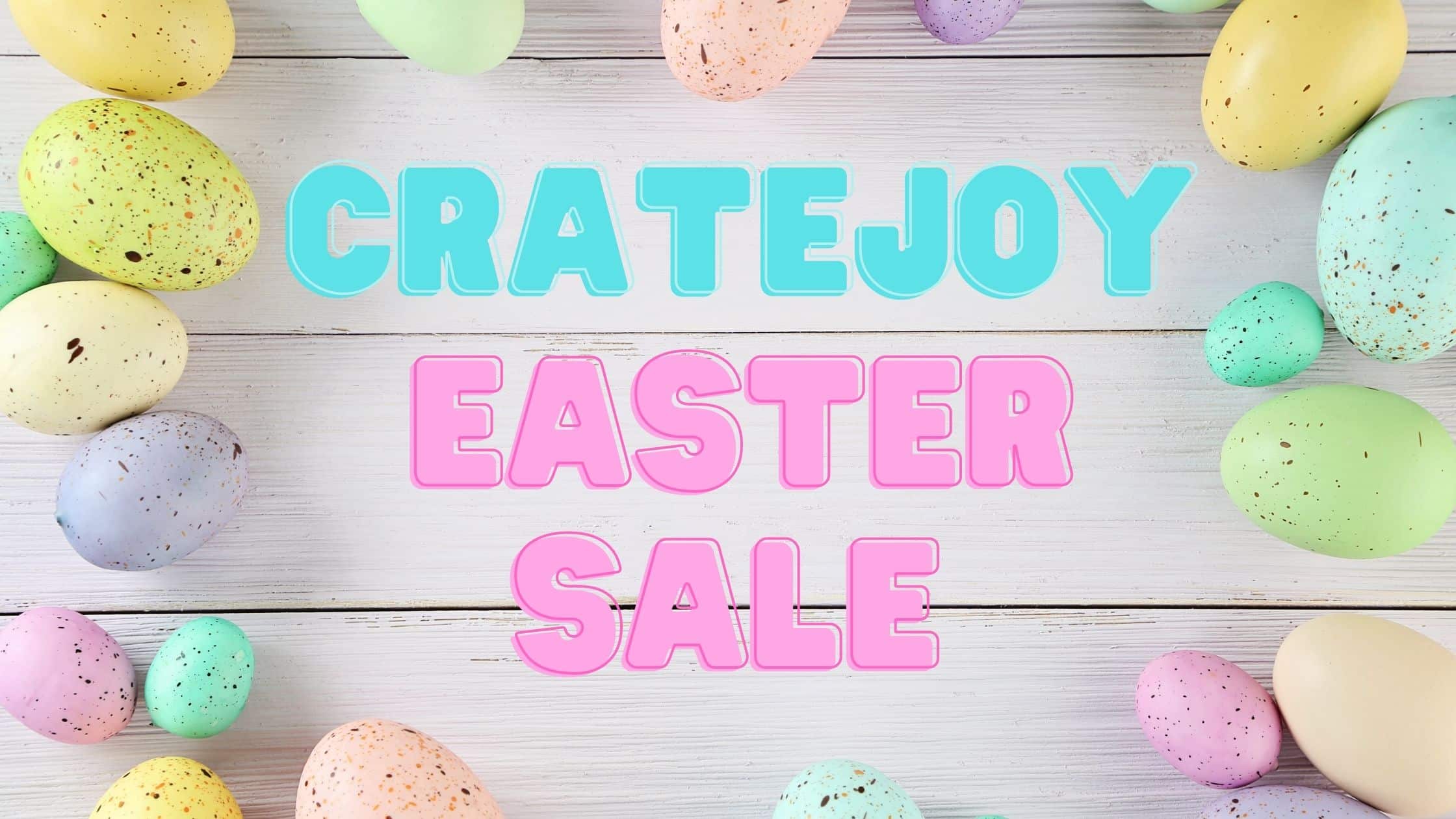 cratejoy easter 2022 flash sale save 30 off first box of 3 month subscription 1