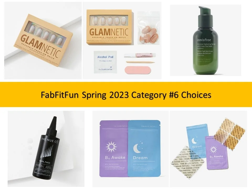 FabFitFun Spring 2023 Customization #6 Choices FabFitFun Spring 2023 Customization #6 Choices