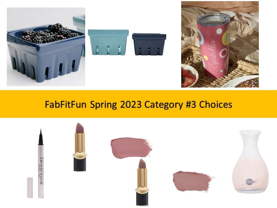 FabFitFun Spring 2023 Customization #3 Choices FabFitFun Spring 2023 Customization #3 Choices
